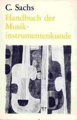 Handbuch der Musikinstrumentenkunde by Curt Sachs