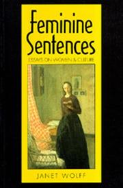 Cover of: Feminine sentences: essays on women and culture