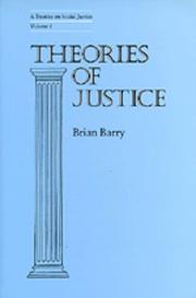 Cover of: Theories of Justice: A Treatise on Social Justice, Vol. 1 (A Treatise on Social Justice; Vol. 1)