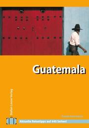 Cover of: Guatemala. Travel Handbuch.