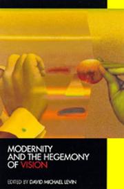 Cover of: Modernity and the hegemony of vision