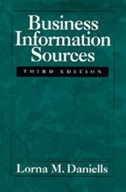 Business information sources by Lorna M. Daniells