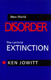 New world disorder : the Leninist extinction