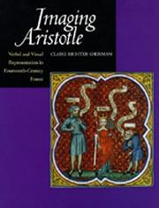 Cover of: Imaging Aristotle: verbal and visual representation in fourteenth-century France