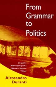 Cover of: From grammar to politics: linguistic anthropology in a Western Samoan village
