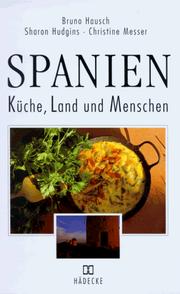 Cover of: Spanien. Küche, Land und Menschen.