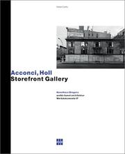 Cover of: Vito Acconci/Steven Holl: Storefront Gallery