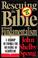 Cover of: Rescuing the Bible from Fundamentalism