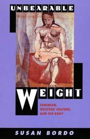 Cover of: Unbearable Weight by Susan Bordo