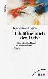 Daphne R. Kingma - Ich ffne mich der Liebe