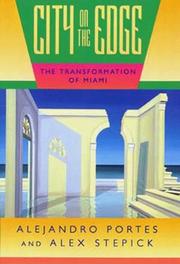 Cover of: City on the Edge: The Transformation of Miami
