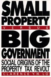 Small property versus big government : social origins of the property tax revolt