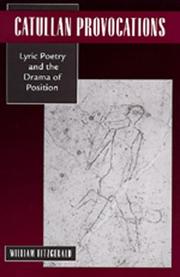 Cover of: Catullan provocations: lyric poetry and the drama of position