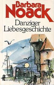 Cover of: Danziger Liebesgeschichte.