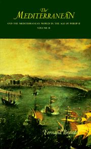 Cover of: The Mediterranean and the Mediterranean world in the age of Philip II by Fernand Braudel