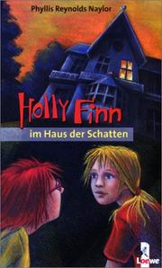 Cover of: Holly Finn im Haus der Schatten. ( Ab 10 J.).