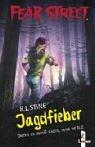Cover of: Fear Street. Jagdfieber. by R. L. Stine