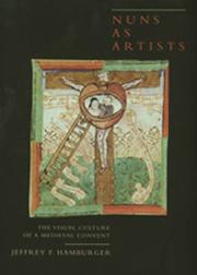 Cover of: Nuns as artists: the visual culture of a medieval convent