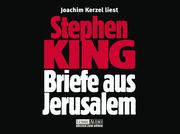Cover of: Briefe aus Jerusalem. 2 CDs. by Stephen King, Joachim Kerzel