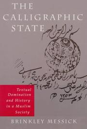 Cover of: The Calligraphic State by Brinkley Messick