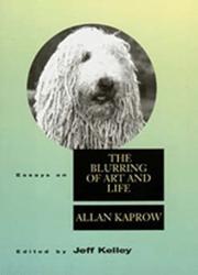 Cover of: Essays on the Blurring of Art and Life (Lannan)