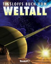 Cover of: Tessloffs Buch vom Weltall