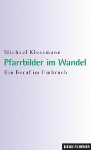 Cover of: Pfarrbilder im Wandel
