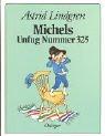 Cover of: Michels Unfug Nummer 325. by Astrid Lindgren