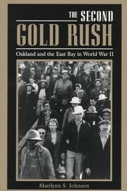 The Second Gold Rush by Marilynn S. Johnson