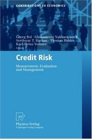 Cover of: Credit Risk: Measurement, Evaluation and Management (Contributions to Economics)