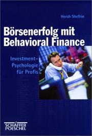 Cover of: Börsenerfolg mit Behavioral Finance. Investmentpsychologie für Profis.
