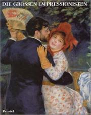 Cover of: Die großen Impressionisten. by Fritz Novotny