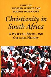 Christianity in South Africa : a political, social & cultural history