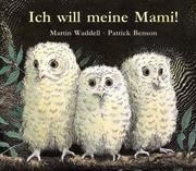 Cover of: Ich will meine Mami.