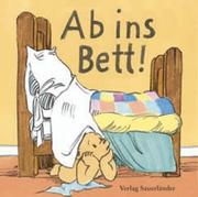 Cover of: Ab ins Bett.