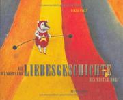 Cover of: Die wundersame Liebesgeschichte des Mister Morf. ( Für jedes Alter).