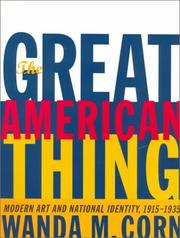 The great American thing : modern art and national identity, 1915-1935