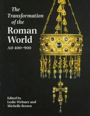 The transformation of the Roman world AD 400-900