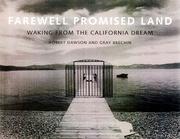 Farewell, promised land : waking from the California Dream