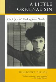 Cover of: A little original sin: the life and work of Jane Bowles