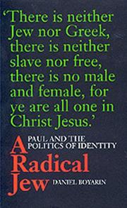 Cover of: A Radical Jew: Paul and the Politics of Identity (Contraversions, 1)