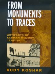 From monuments to traces by Rudy Koshar