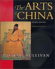 The arts of China by Sullivan, Michael