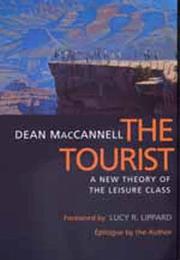 Cover of: The tourist by Dean MacCannell