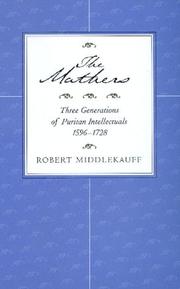 The Mathers by Robert Middlekauff