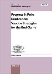 Progress in polio eradication : vaccine strategies for the end game : Institut Pasteur, Paris June 28-30 2000