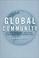Cover of: Global Community