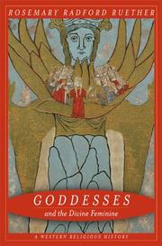 Goddesses and the divine feminine : a Western religious history