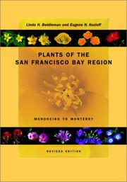 Cover of: Plants of the San Francisco Bay Region by Linda Beidleman, Eugene Kozloff