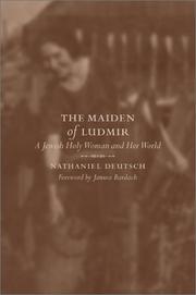 The maiden of Ludmir by Nathaniel Deutsch